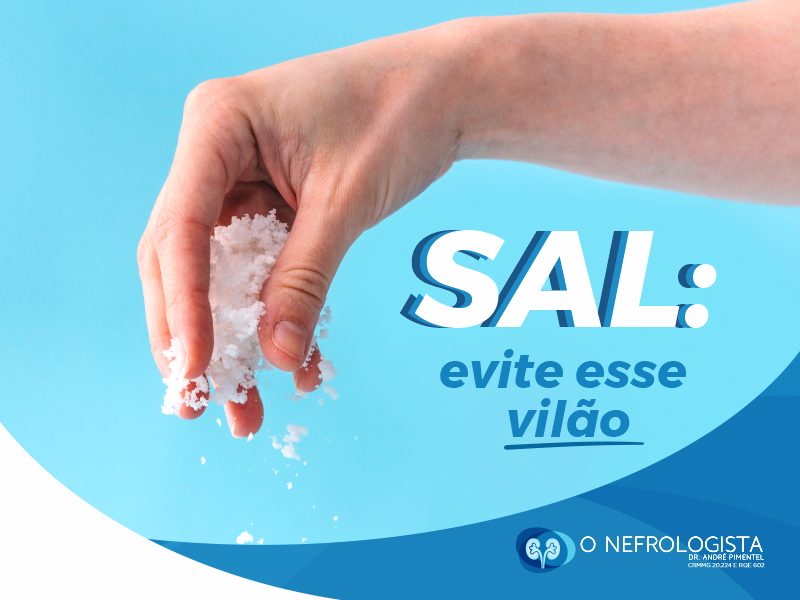 Sal: evite esse vilão 